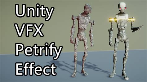 ArtStation - Unity VFX - Petrify Effect | Game Assets