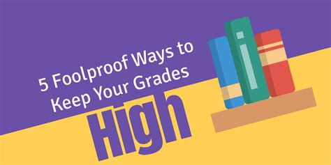 5 Foolproof Ways To Keep Your Grades High | Maple Learning