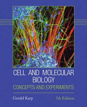 Cell and Molecular Biology Concepts and Experiments 7th edition | Rent 9781118206737 | Chegg.com