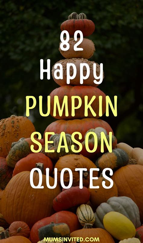 97 Pumpkin Quotes And Sayings To Cozy Up With This Fall - Mums Invited