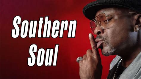 Southern Soul Hits Playlist 2022 - YouTube