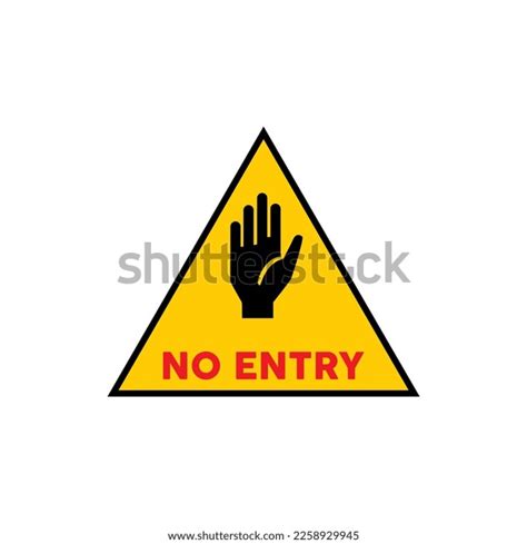 Yellow No Entry Sign Red Lettering Stock Vector (Royalty Free ...