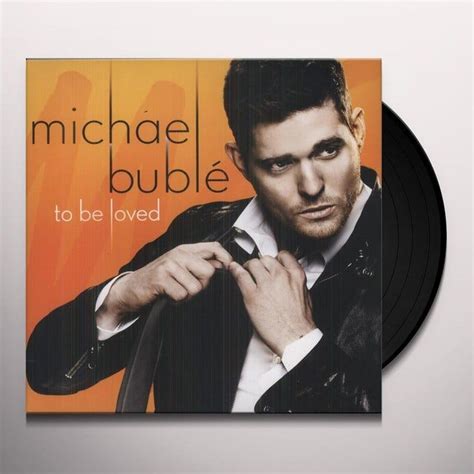 Michael Bublé TO BE LOVED Vinyl Record | Michael buble, Love michael ...