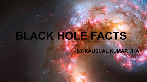 Black hole facts | PPT