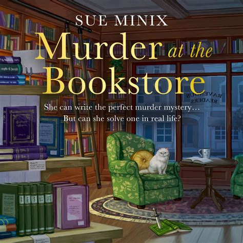 Murder at the Bookstore (The Bookstore Mystery Series) by Sue Minix ...