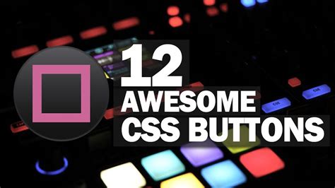 12 Cool CSS Buttons Ideas and Inspirations