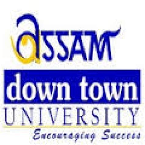 Assam Down Town University Distance Education- Ranking, Admissions 2025 ...