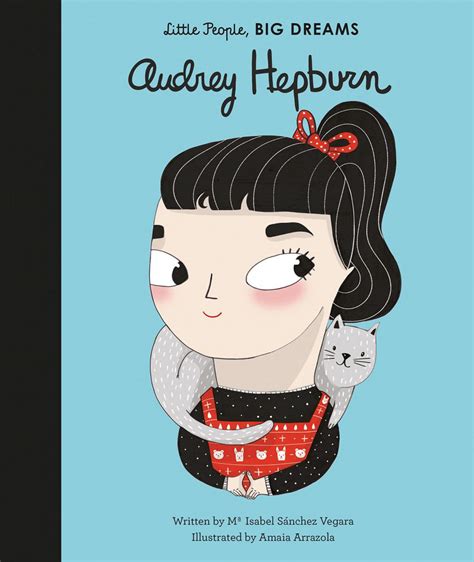 Little People, Big Dreams: Audrey Hepburn - FLYING KIWI