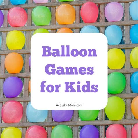 The Best Balloon Games for Kids - The Activity Mom