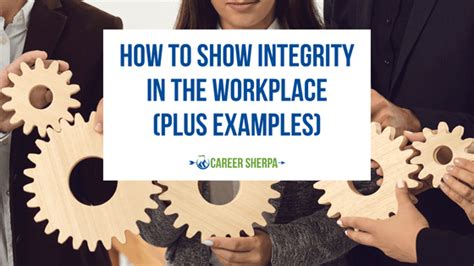 How To Show Integrity In The Workplace (Plus Examples)