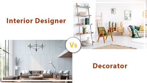 Difference Between Interior Designer And Interior Decorator