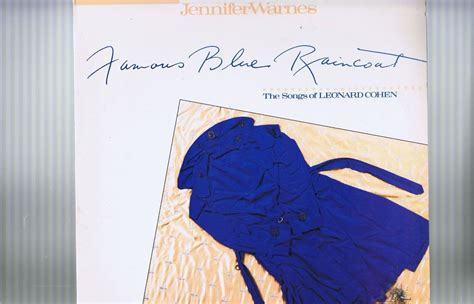 Famous Blue Raincoat. Jennifer Warnes , songs of Leonard Cohen | #4581551738