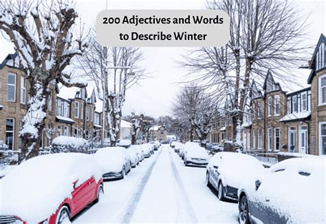 200 Adjectives And Words To Describe Winter - Teaching Expertise