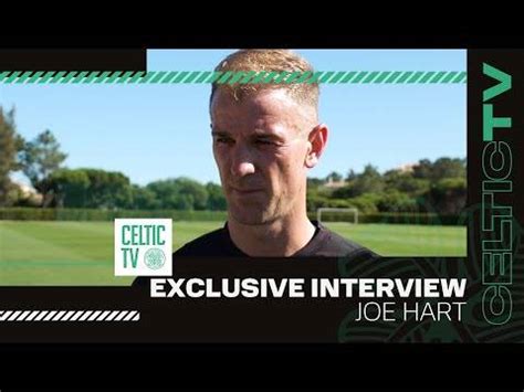 Pre-Season Exclusive Interview | Joe Hart (13/7/23) - 13 Jul, Celtic TV ...