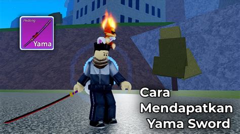 Cara Mendapatkan Yama Sword Blox Fruit - YouTube