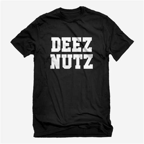 Unisex Deez Nuts T-Shirt » Senpai's Closet