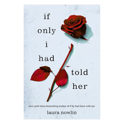 If Only I Had Told Her By Laura Nowlin - Books Land Nepal