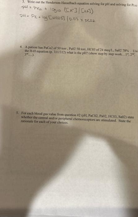 Solved 3. Write out the Henderson-Hasselbach equation | Chegg.com