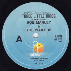 Bob Marley & The Wailers - Three Little Birds (1980, Vinyl) | Discogs