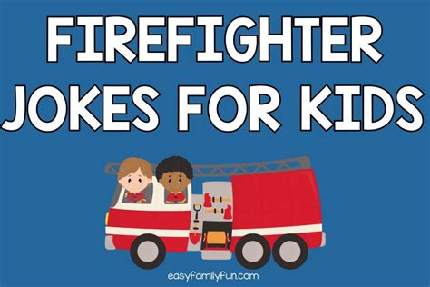 110 Firefighter Jokes For Kids That Ignite Laughter