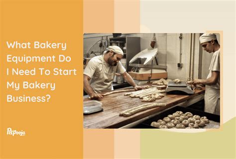 What Bakery Equipment Do I Need To Start My Bakery Business? | Petpooja