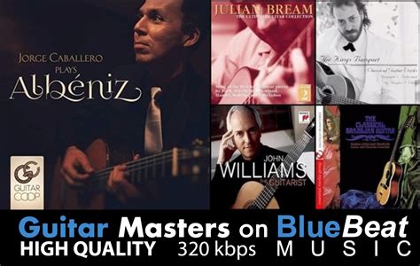 Listen to Guitar Masters on BlueBeat Music. Featuring over 60 artists ...