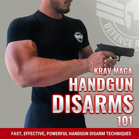 Krav Maga Handgun Disarms 101 (video) – Elite Defence Academy