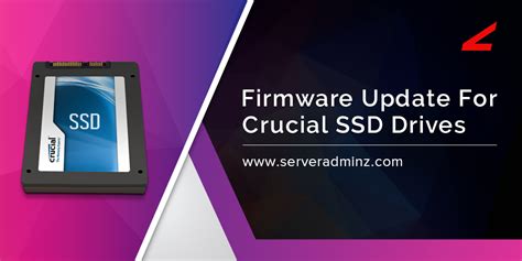 How to update the firmware for crucial SSD drives? - ServerAdminz Blog | Who Knows Server Better ...