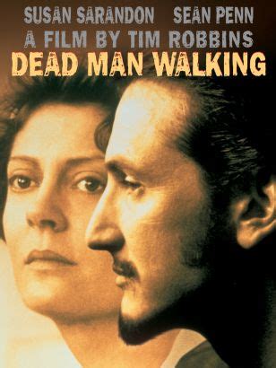 Dead Man Walking (1995) - Tim Robbins | Synopsis, Characteristics ...