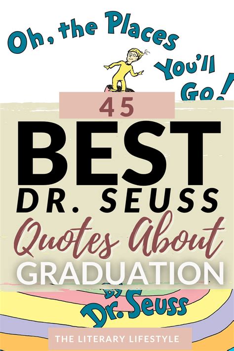 45 inspirational dr seuss graduation quotes about life – Artofit