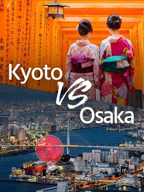 Kyoto vs Osaka: Which to Visit on a 1-Week Japan Trip