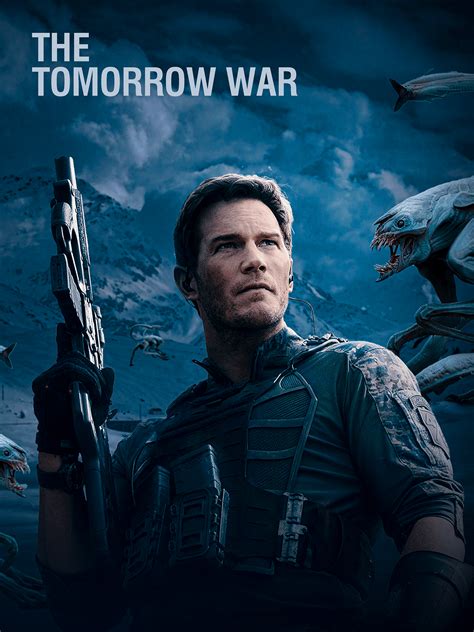 ''The Tomorrow War'' movie poster on Behance