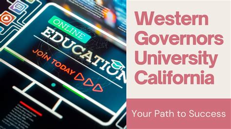 Western Governors University California: Your Path to Success ...