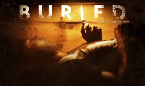 Buried Movie Review (2010) - Rating, Cast & Crew With Synopsis