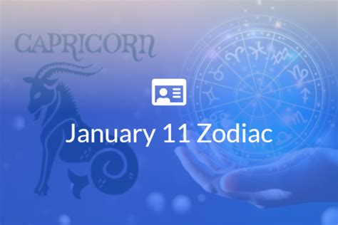 January 11 Zodiac Sign Full Horoscope And Personality