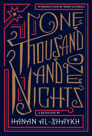 One Thousand and One Nights by Hanan Al-Shaykh | Goodreads