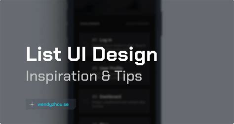 List UI Design Inspiration & UX Tips - Wendy Zhou