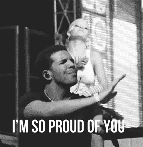 Make Me Proud Drake GIF - Find & Share on GIPHY