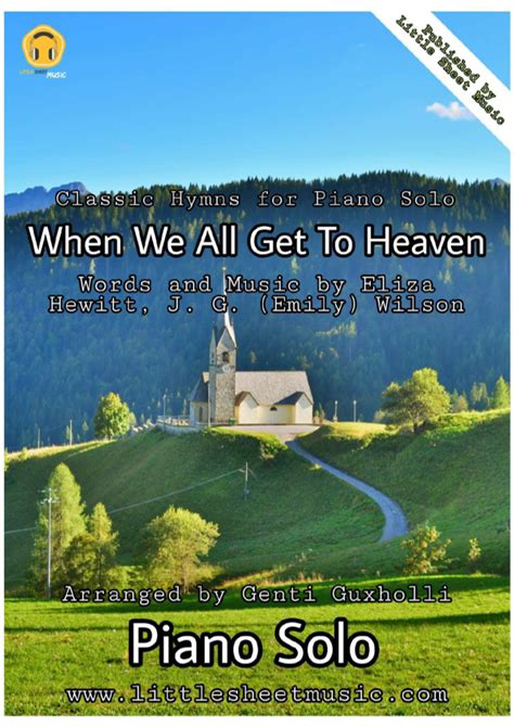 When We All Get To Heaven (arr. Genti Guxholli) Sheet Music | Genti ...