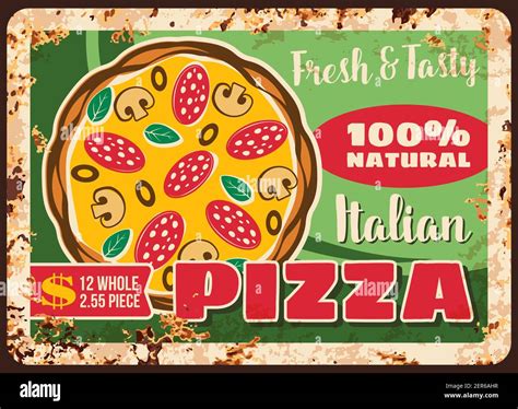 Pizza and pizzeria, Italian metal plate rusty menu, vector retro poster ...