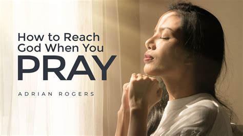 How to Reach God When You Pray | Love Worth Finding Ministries