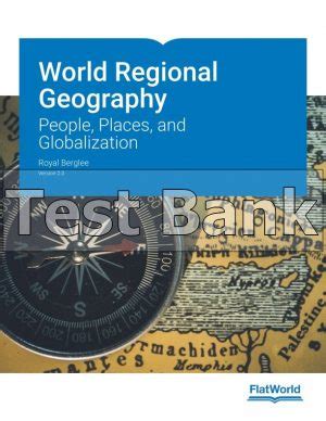 World Regional Geography Concepts 3rd Edition Pulsipher Test Bank