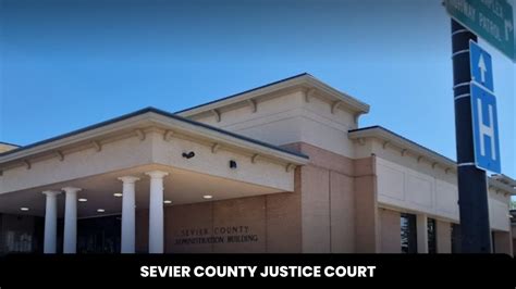 Sevier County Justice Court - The Court Direct