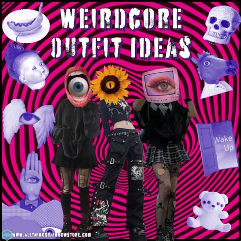 Weirdcore Outfit Ideas | Weirdcore Clothes