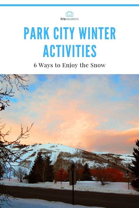 Park City Winter Activities: 6 Ways to Enjoy the Snow | Park city vacation rentals, Park city ...