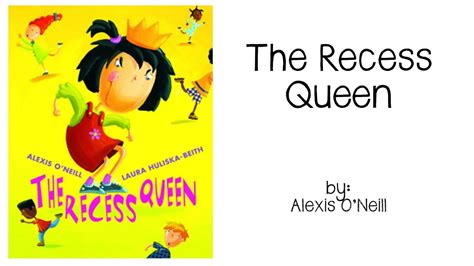 The Recess Queen | Recess queen, Picture book, Read aloud