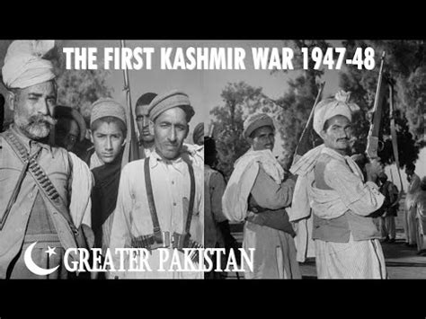 FIRST KASHMIR WAR 1947-1948 - YouTube