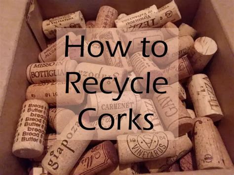 How to Recycle Corks - Green and Grumpy