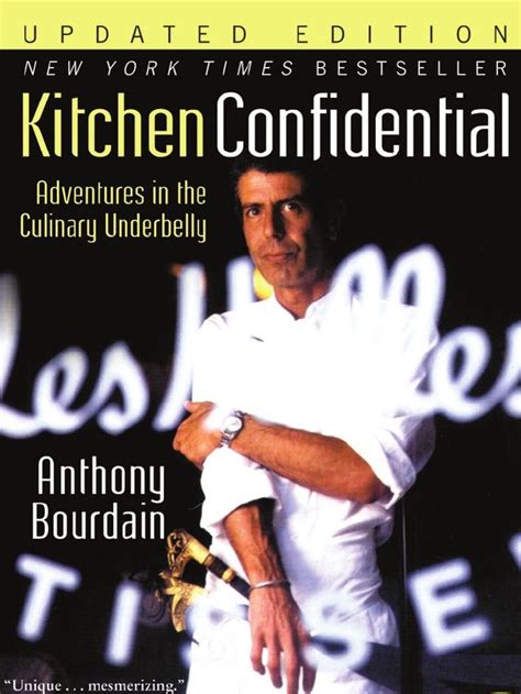 Best Anthony Bourdain Books - Six Essential Anthony Bourdain Books You ...