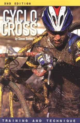 Cyclo-Cross: Training and Technique by Simon Burney | Goodreads